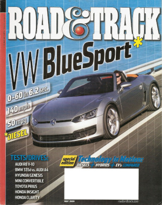 ROAD & TRACK 2009 MAY - R8 5.2 FSI, APTERA 2e, VW BLUESPORT, CLARITY, DONOHUE